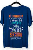 Camiseta O Amor é a Única Arma