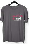 Camiseta O Amor é um dos Meios "Minimalista"