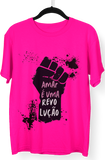 Camiseta Amar é uma Revolução