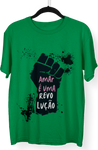 Camiseta Amar é uma Revolução