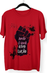 Camiseta Amar é uma Revolução