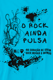 Camiseta O Rock Ainda Pulsa no Coração