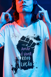 Camiseta Amar é uma Revolução