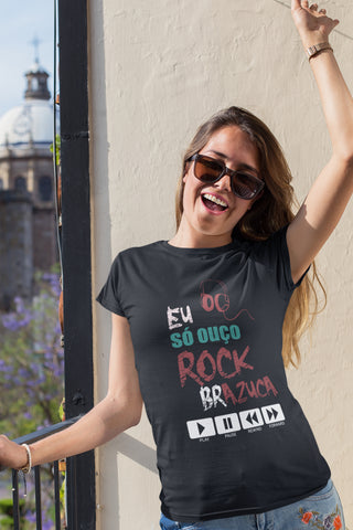 Eu só Ouço Rock Brazuca - Baby Look