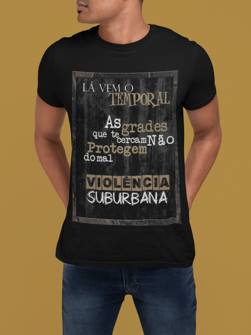 Lá Vem o Temporal - Violência Suburbana