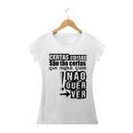 Certas coisas são tão certas - Baby Look